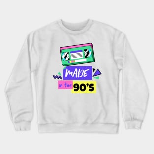 Made in the 90's - 90's Gift Crewneck Sweatshirt